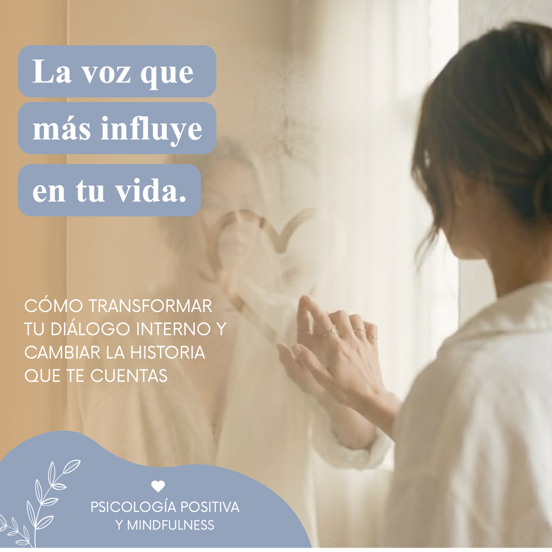 La voz que más influye en tu vida es la que escuchas dentro de ti